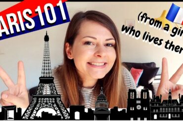 10 TIPS FOR YOUR FIRST TIME IN PARIS | Visit Paris & Love it!