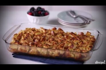 How to Make Easy French Toast Casserole | Breakfast Recipes | Allrecipes.com
