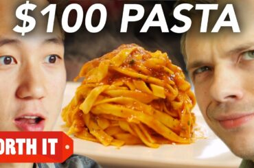$8 Pasta Vs. $100 Pasta