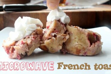 Microwave Strawberry Maple French Toast - College Dorm Recipe