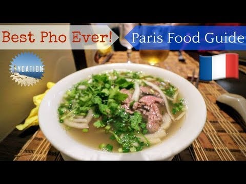 BEST PHO EVER 🍜 | 🇫🇷🗼 PARIS FRANCE FOOD GUIDE BEST PHO EVER 🍜 | 🇫🇷🗼 PARIS FRANCE FOOD GUIDE