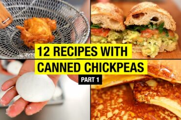 12 Creative Recipes with Canned Chickpeas, BEYOND HUMMUS ! Part 1/3