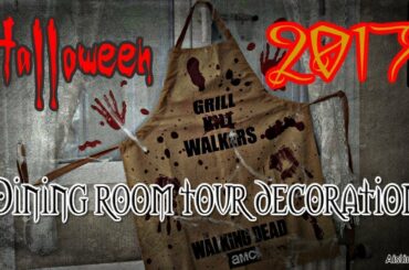 🎃 Halloween 2017 - Dining Room Tour Decoration (Made In France) !