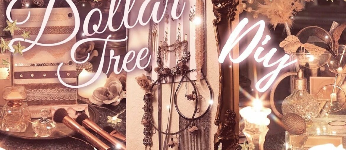 4 Romantic & Vintage Dollar Tree Diys for Bedroom, Bathroom and Beauty Room – French, Whimsical 4 Romantic & Vintage Dollar Tree Diys for Bedroom, Bathroom and Beauty Room - French, Whimsical