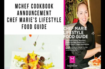 LOVE The Very First Chef Marie’s Lifestyle Food Guide Cookbook! 100 Healthy Recipes - low-carb - GF