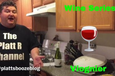 Wine Series: Viognier