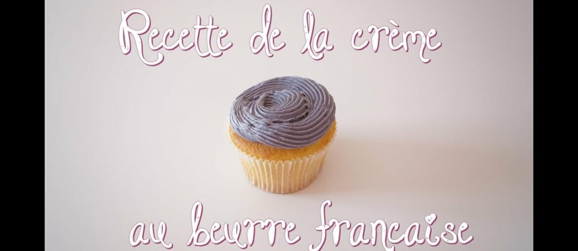 Crème au beurre française – Cake design | Recipe French Buttercream Crème au beurre française - Cake design | Recipe French Buttercream