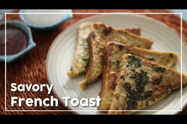 Savory French Toast - Quick Breakfast Recipe - My Recipe Book By Tarika Singh