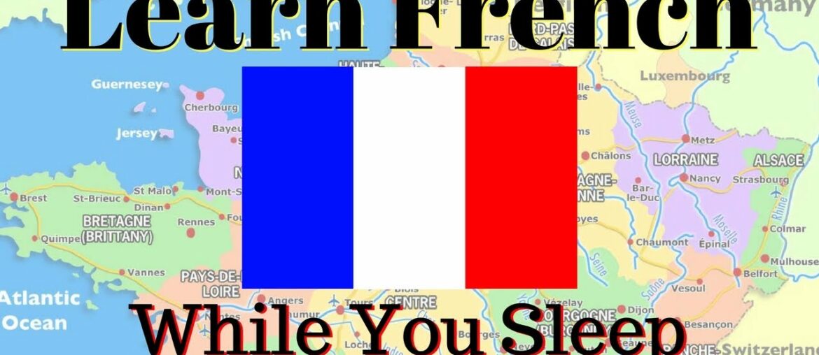 Learn French While You Sleep // 115 Common Phrases and Words \ Subtitles Learn French While You Sleep // 115 Common Phrases and Words \ Subtitles