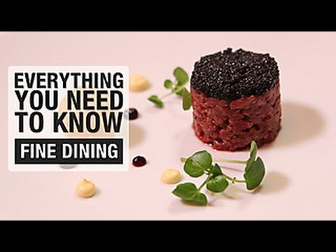 Everything You Need to Know About Fine Dining Everything You Need to Know About Fine Dining