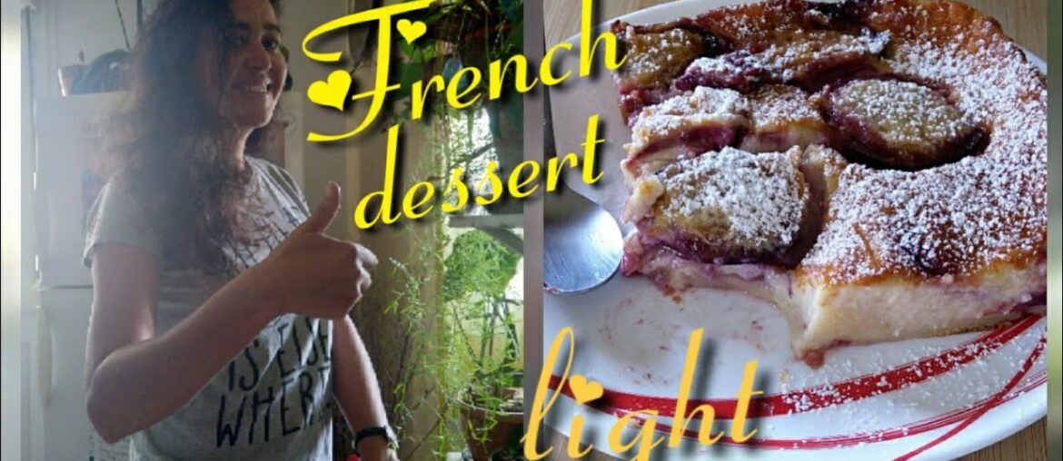 Gâteau léger/far breton😍 light french/recipe/easy/Quick/وصفة فرنسية/خفيفة#بألذ فاكهة