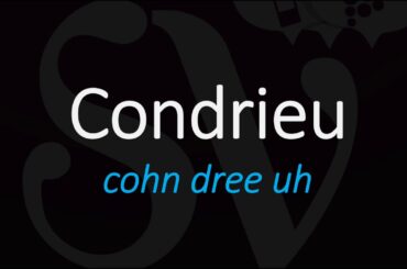 How to Pronounce Condrieu? Best of French Rhone Wine Pronunciation