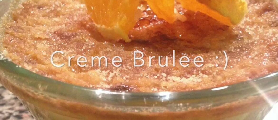 How to Make Easy Creme Brulee Recipe- Classic French Dessert Recipe!
