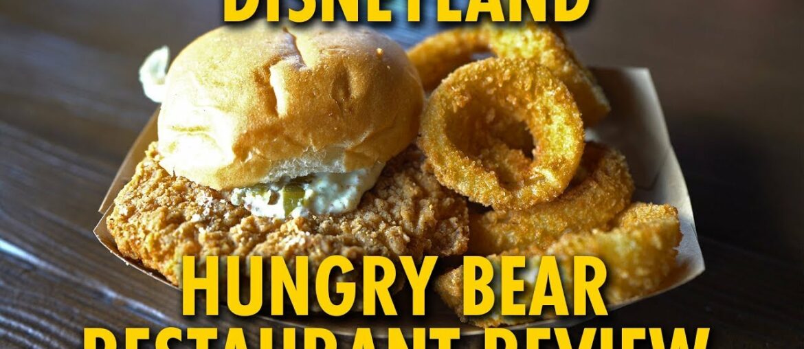 Hungry Bear Restaurant Quick Service Dining Review | Disneyland