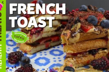 Sugar Free French Toast - Natvia's Healthy Dessert Recipes