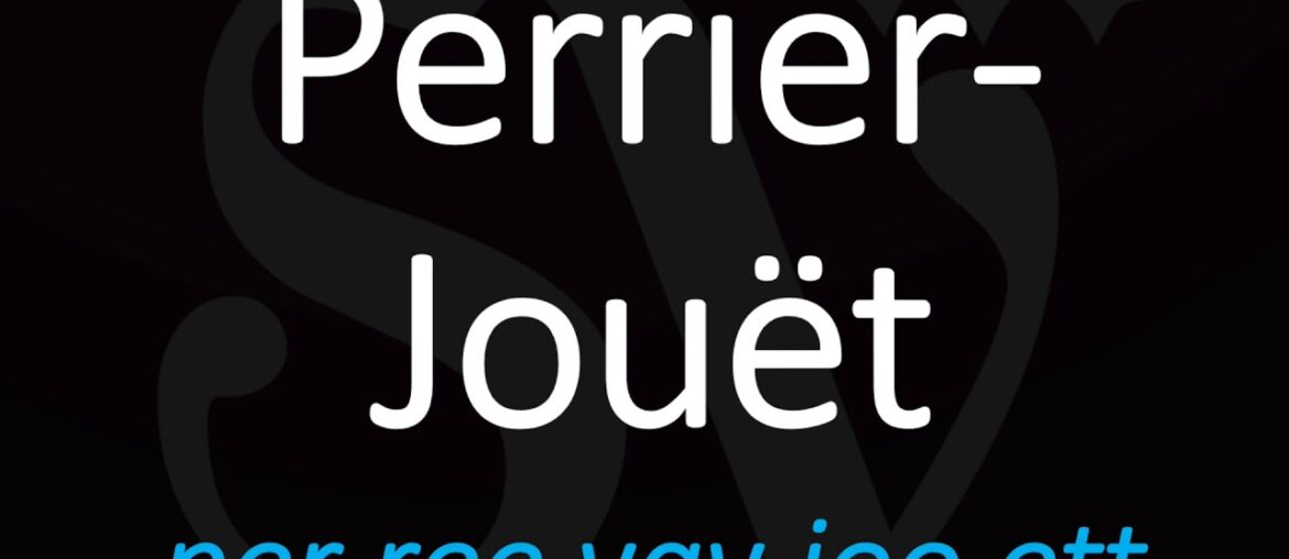 How to Pronounce Perrier-Jouët? Champagne Wine French Pronunciation How to Pronounce Perrier-Jouët? Champagne Wine French Pronunciation