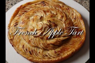 French Apple Tart Recipe - Bruno Albouze - THE REAL DEAL