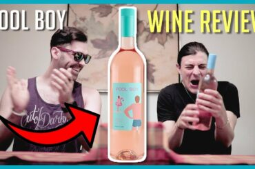 POOL BOY | Wine Review