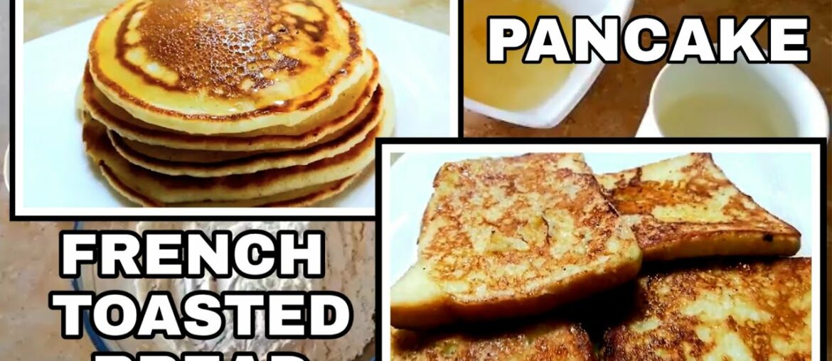 PANCAKE AND FRENCH TOASTED BREAD RECIPE | PERFECT FOR BREAKFAST | HG VLOG #20 PANCAKE AND FRENCH TOASTED BREAD RECIPE | PERFECT FOR BREAKFAST | HG VLOG #20