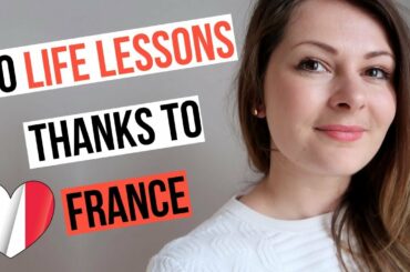 30 THINGS FRANCE TAUGHT ME (Turning 30 & Things I learned living in France)