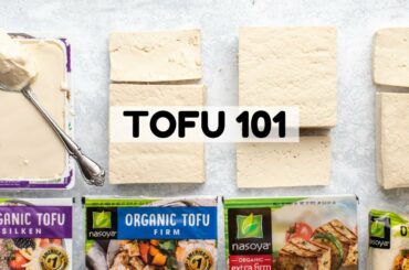 Tofu 101: What it is + How to Cook it