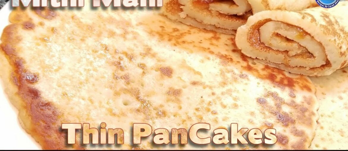 Crepes | Mithi Mani | How to Make Crepes Recipe Crepes | Mithi Mani | How to Make Crepes Recipe