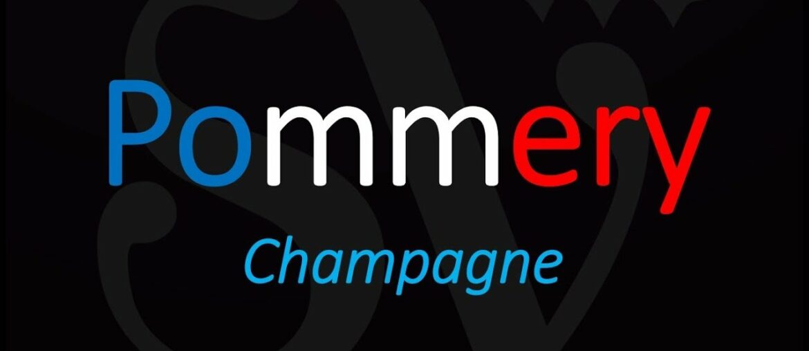How to Pronounce Pommery Champagne? French Wine Pronunciation
