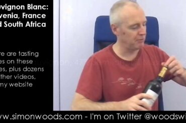 Wine Tasting with Simon Woods: Sauvignon Blanc from Slovenia, France & South Africa