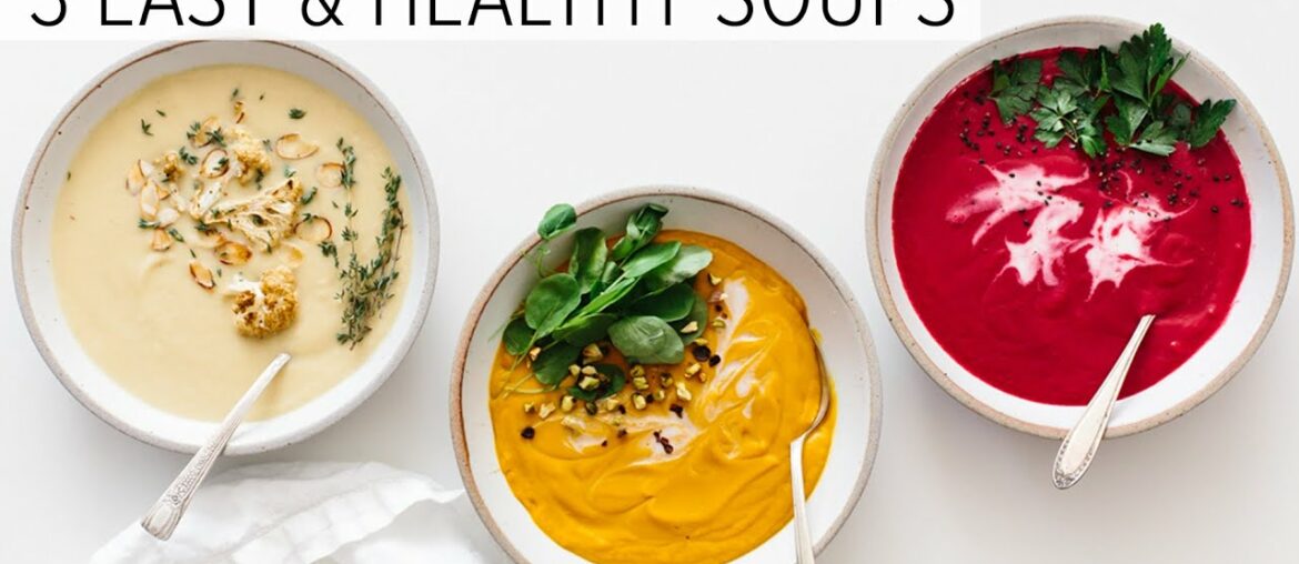 EASY & HEALTHY SOUP RECIPES | vitamix soup recipes EASY & HEALTHY SOUP RECIPES | vitamix soup recipes