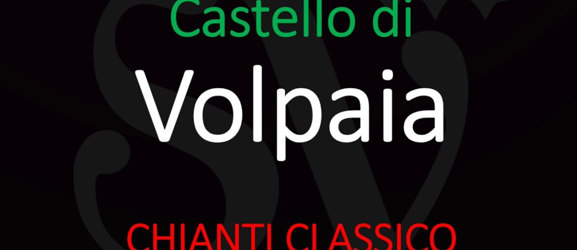 How to Pronounce Castello di Volpaia Chianti Classico? Italian Wine Pronunciation & Key Winery Facts How to Pronounce Castello di Volpaia Chianti Classico? Italian Wine Pronunciation & Key Winery Facts