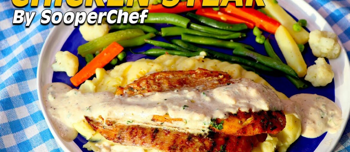 Chicken Steak Recipe – How to make Steak by SooperChef Chicken Steak Recipe - How to make Steak by SooperChef