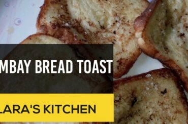 How to make sweet egg bread toast | Bombay Bread Toast Recipe | French Toast