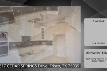 11617 CEDAR SPRINGS Drive, Frisco, TX 75035