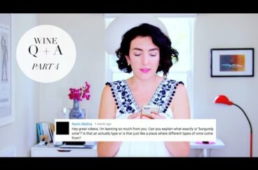 Ask Whit | Wine Q + A: Part 4 | Whitney A.