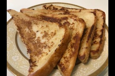 Classic French Toast Recipe | Home Kitchen