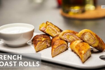 Ham and Cheese French Toast Rolls / Food Channel L - A New Recipe Every Day!