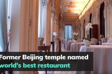 Former Beijing temple named world's best restaurant