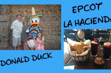Port Orleans French Quarter / Epcot / La Hacienda / Donald Duck