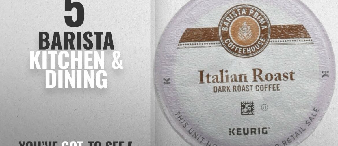 Barista Top 10 Kitchen & Dining [2018]: Barista Prima Coffeehouse Dark Roast Extra Bold K-Cup for