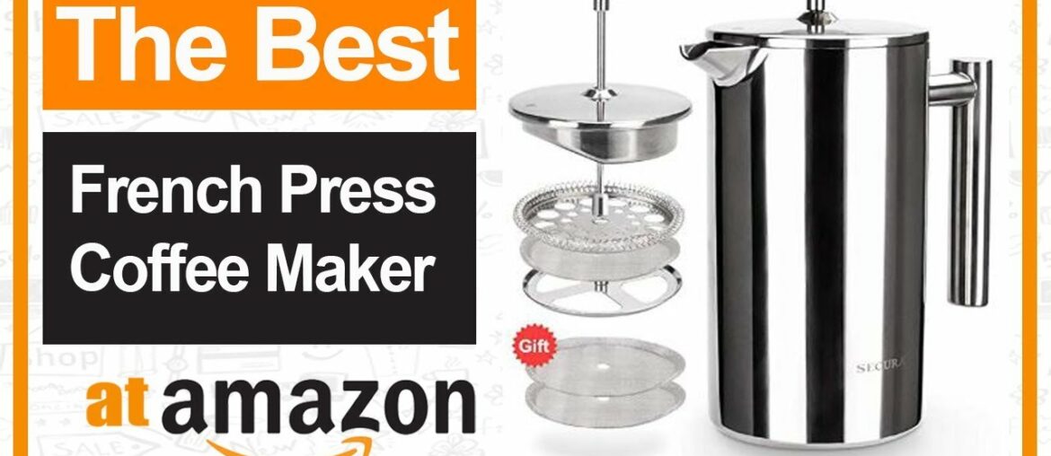 🔥 The Best Secura French Press Coffee Maker