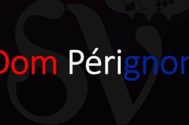 How to Pronounce Dom Pérignon? French Champagne Wine pronunciation