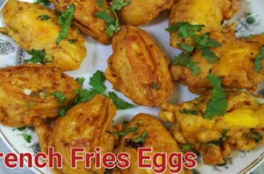 French Fries Eggs/ Egg pakora / Healthy Recipe