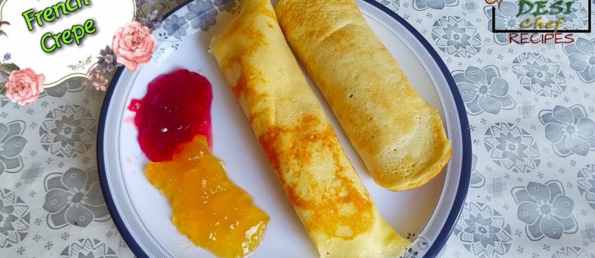 French Crepes Recipe || How To Make French Crepes Without Butter || Crêpes Françaises