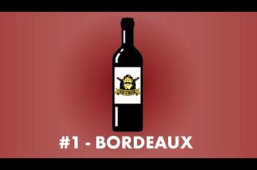 Vin'Stache #1 : Pourquoi les Vins de Bordeaux sont-ils aussi réputés ? | English Sub
