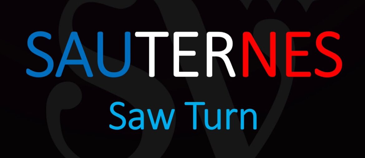 How to Pronounce Sauternes? French Wine pronunciation How to Pronounce Sauternes? French Wine pronunciation