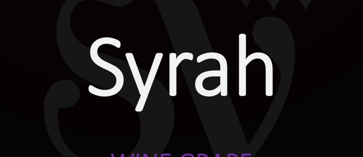 How to Say Shiraz? Australian Wine Pronunciation
