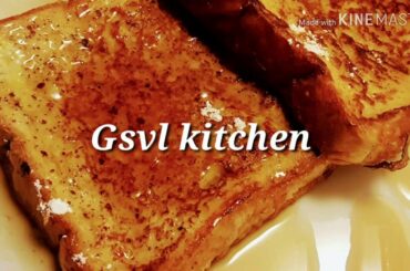French toast easy and quick recipe