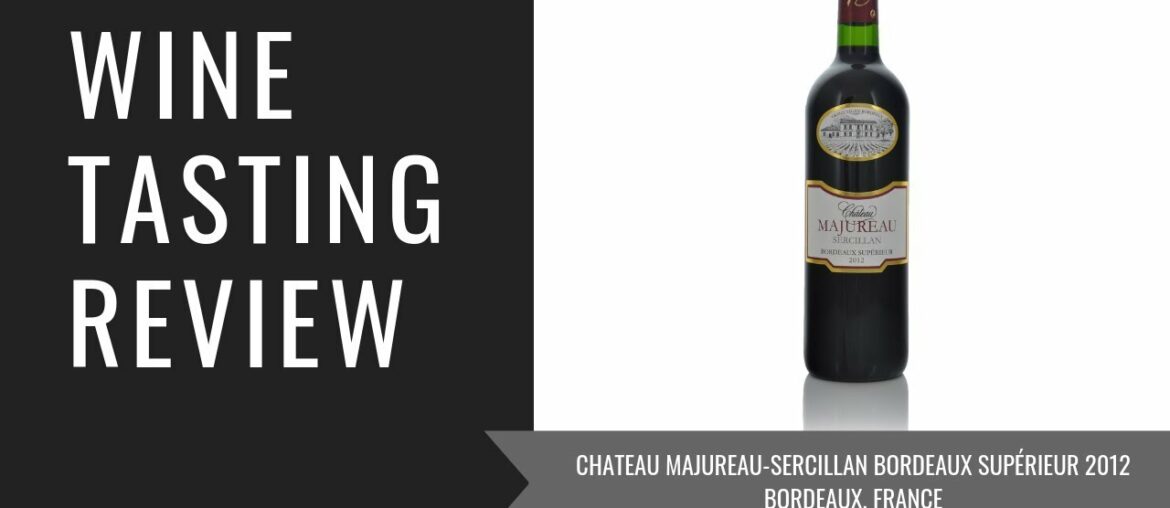 Chateau Marjureau-Sercillan Bordeaux Superieur 2012