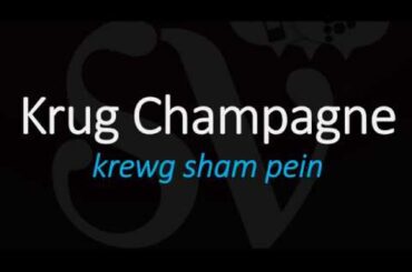 How to Pronounce Krug Champagne? French Wine Pronunciation