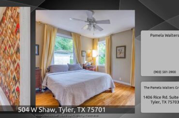 504 W Shaw, Tyler, TX 75701